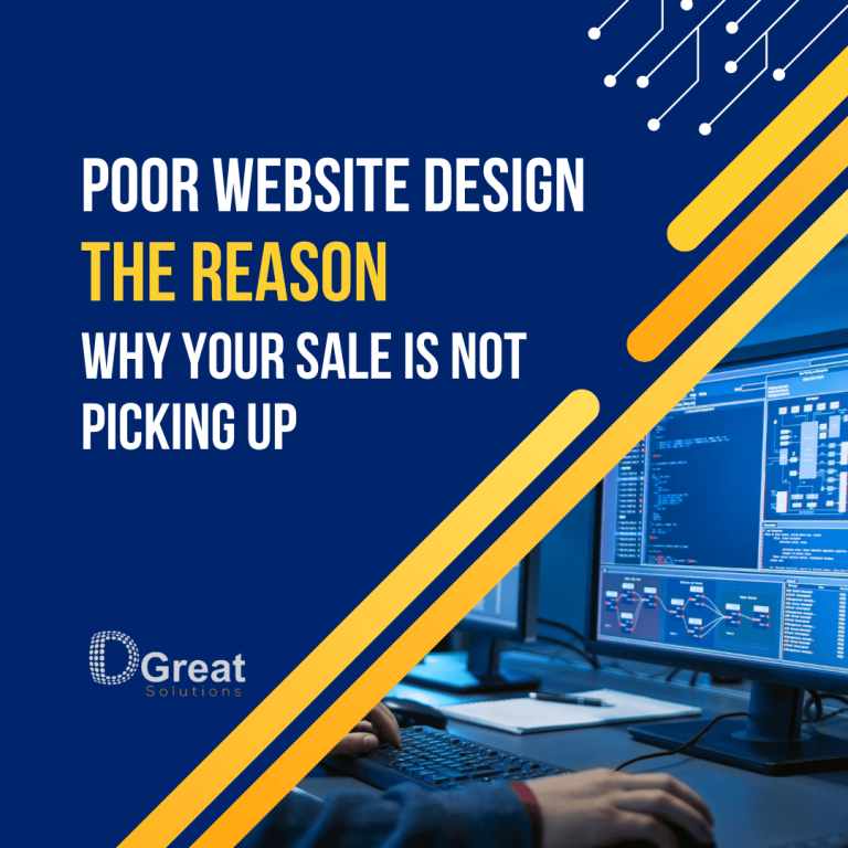 Poor Esign Poor website design could be the reason for your poor sale | DGS